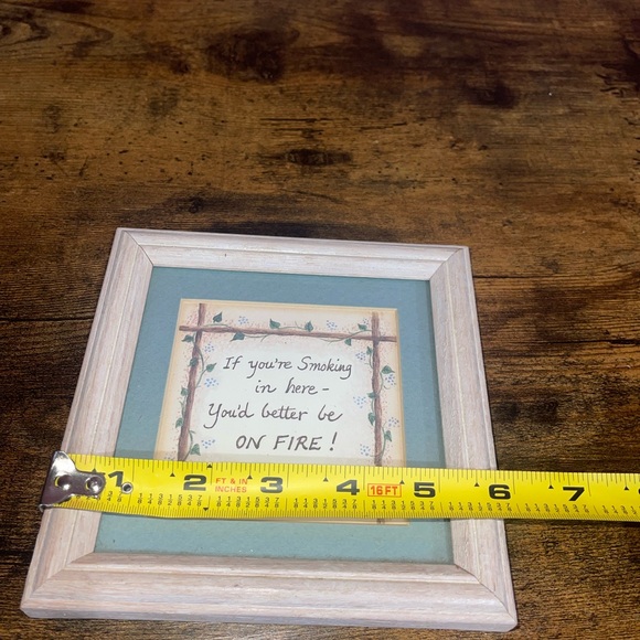 If You're Smoking In Here, You'd Better Be On Fire! Linda Grayson Frame - Picture 5 of 7